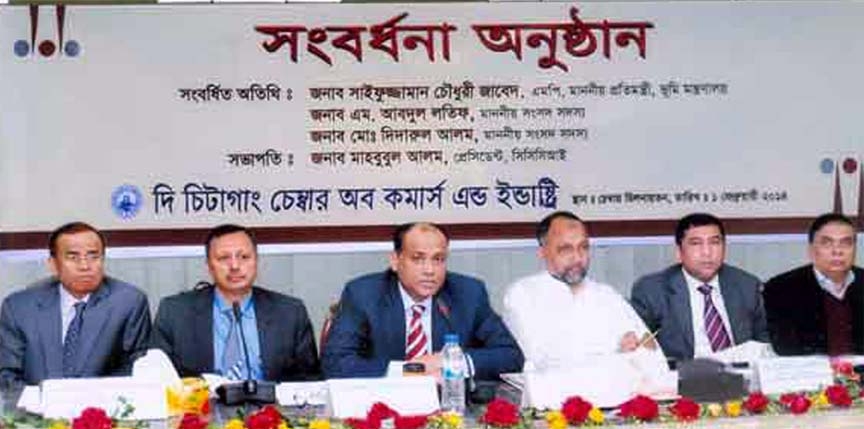 Chittagong Chamber of Commerce and Industry accorded a reception to newly assigned state minister for Land Ministry Saifuzzaman Chowdhury Javed MP at its auditorium on Saturday.