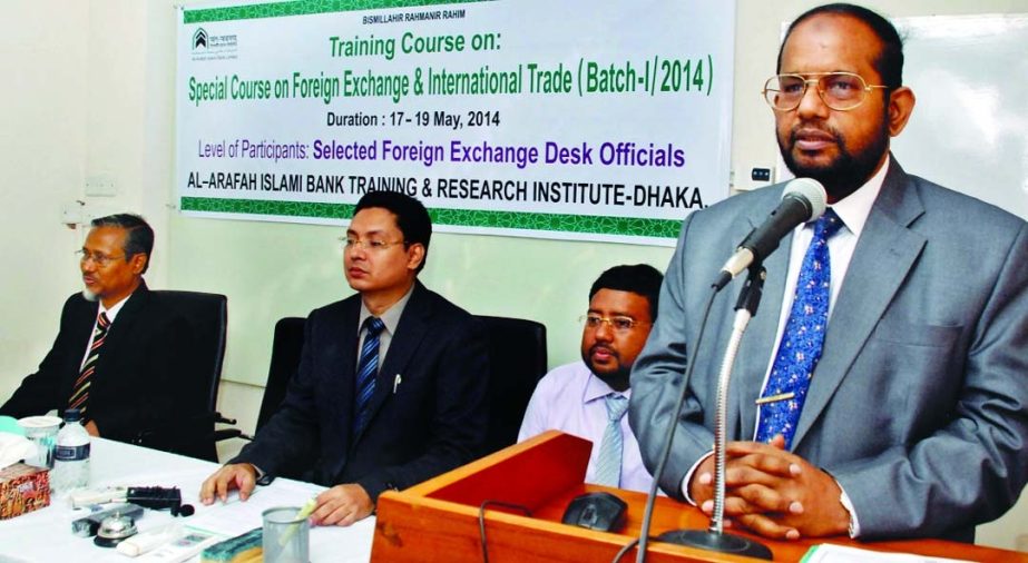 Managing Director of Al-Arafah Islami Bank Md Habibur Rahman inaugurating a special training course on "Foreign Exchange & International Trade"" at the bank's Training & Research Academy on Saturday."