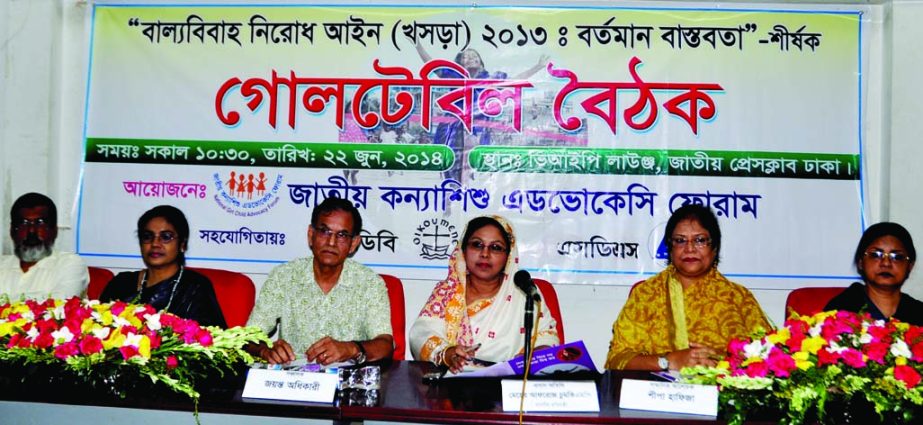 State Minister for Women and Children Affairs Meher Afroz Chumki speaking at a roundtable on 'Child Marriage Resisting Act (Draft) 2013: Present Reality' organized by National Girl Child Advocacy Forum at the National Press Club on Sunday.