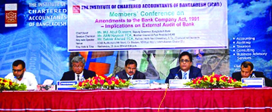 Md Abul Quasem, Deputy Governor of Bangladesh Bank, Showkat Hossain, ICAB President, ASM Nayeem, ICAB Member Council & Past President seen at Members' Conference on "Amendments in the Bank Companies Act, 1991 and its implications on External Audit of B