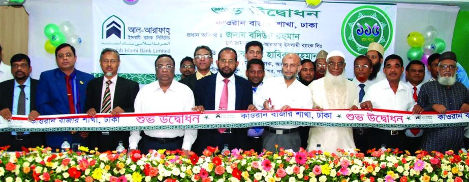 Badiur Rahman, Chairman of Al-Arafah Islami Bank Ltd, inaugurating 115th branch of the bank at Kawran Bazar in the city on Sunday. Managing Director of the bank Md Habibur Rahman presided.