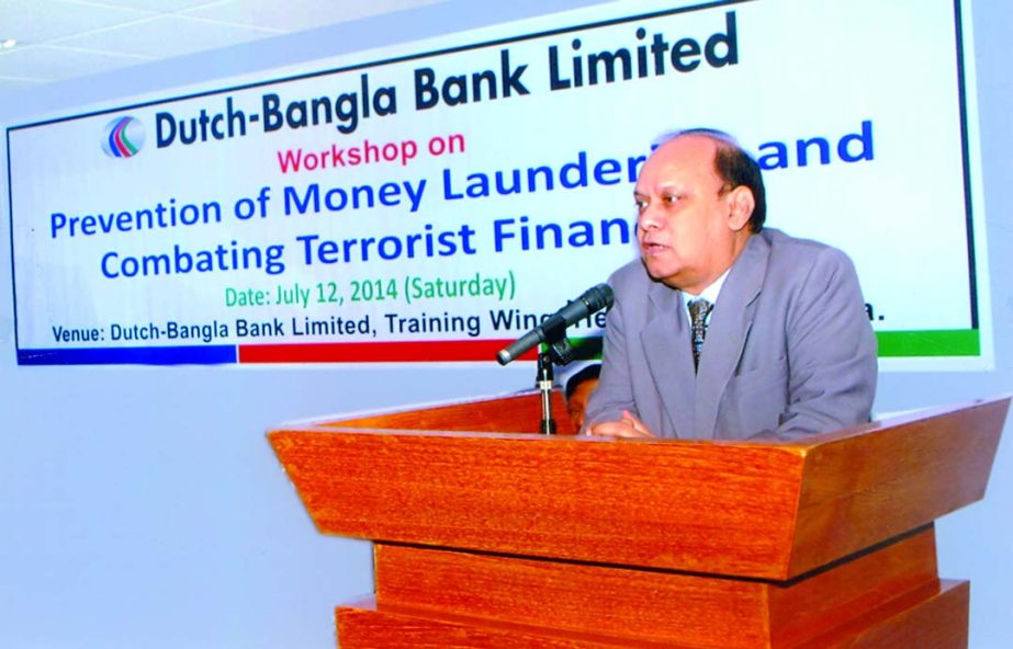 KS Tabrez, Managing Director of Dutch-Bangla Bank Limited, speaking a daylong workshop on Prevention of Money Laundering and Combating Terrorist Financing at its training wing on Saturday.