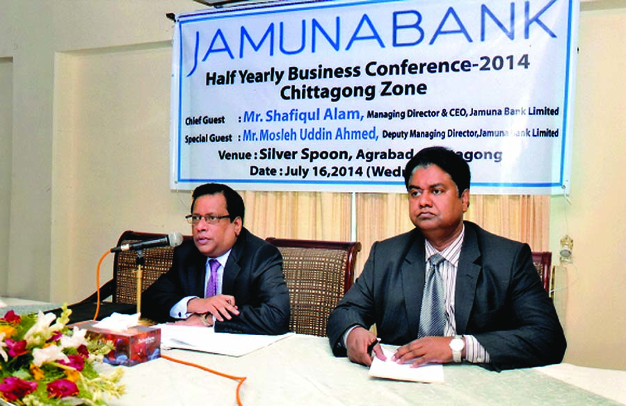 Shafiqul Alam, Managing Director & CEO of Jamuna Bank Limited, inaugurating Half-yearly Business Conference of the bank's Chittagong Zone at a local hotel recently.