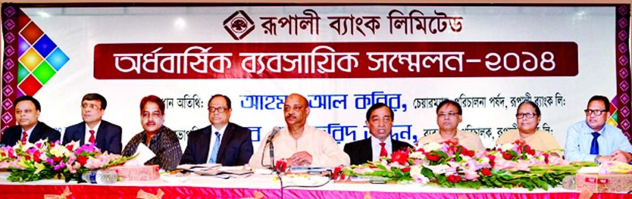 Dr Ahmed Al-Kabir, Chairman of Rupali Bank Limited, inaugurating â€˜Half Yearly Business Conference-2014â€™ at Bashundara city auditorium in the city on Friday. M Farid Uddin, Managing Director of the bank, presided.