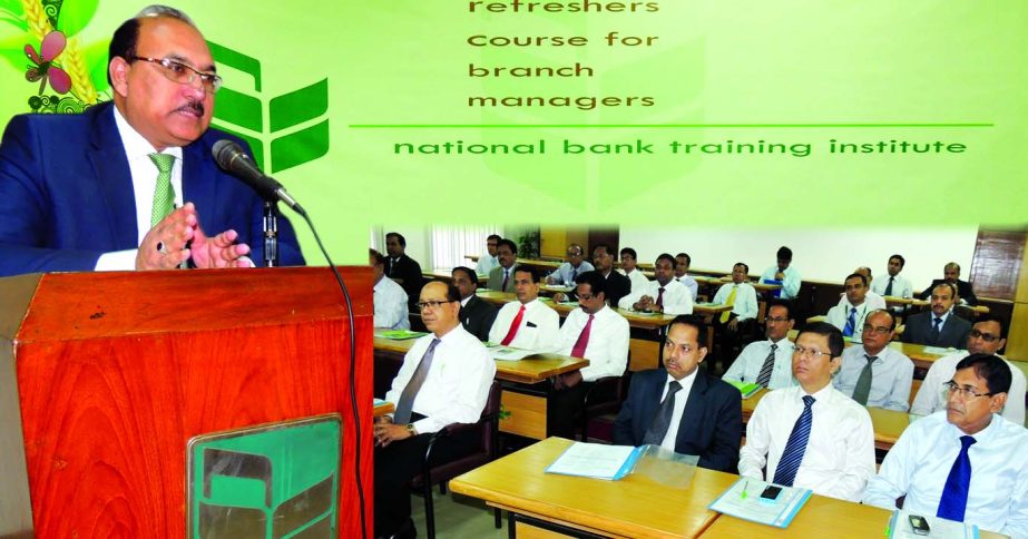 AKM Shafiqur Rahman, Managing Director and CEO of National Bank Limited speaking on a refreshers course for the branch managers at its training institute recently.