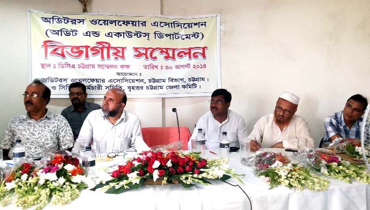 Chittagong divisional conference of auditors was held at Chittagong yesterday.
