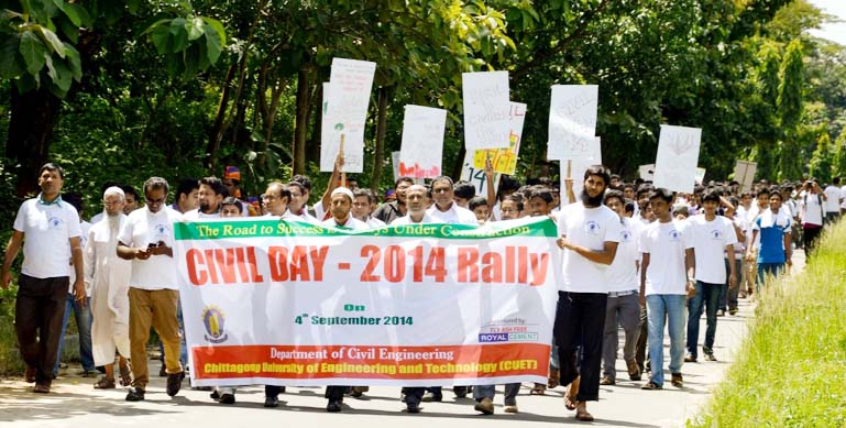 Teachers and students of Chittagong University of Engineering and Technology (CUET) brought out a rally in observance of Civil Day on the campus yesterday.