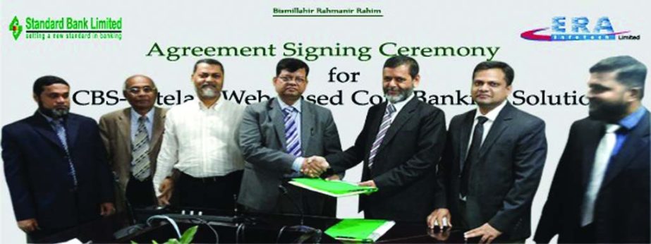 Md Nazmus Salehin, Managing Director of Standard Bank Ltd and Md Serajul Islam, FCMA, CEO of ERA InfoTech Ltd exchanging document of an agreement on i-Stelar-web based CBS-banking solution with full features of general banking in the city recently.
