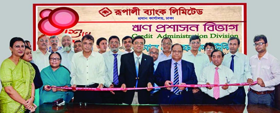 M Farid Uddin, Managing Director of Rupali Bank Limited, inaugurating Credit Administration Division of the bank at its head office recently.