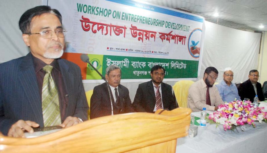 Dr Mahmud Ahmed, Executive Vice President of Islamic Bank speaking as a Chief Guest at a workshop on entrepreneurs development at Khatunganj in the city yesterday.