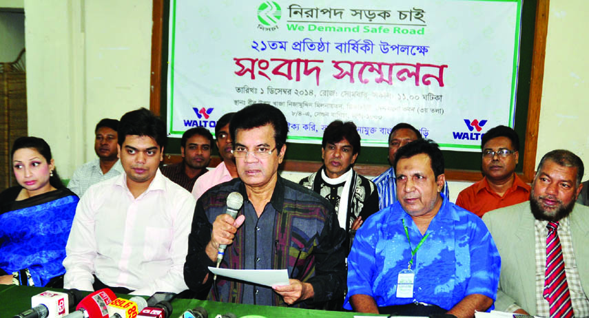 Chairman of 'We Demand Safe Road' Elias Kanchon speaking at a press conference organised on the occasion of its 21st founding anniversary at Dhaka Reporters Unity auditorium on Monday.