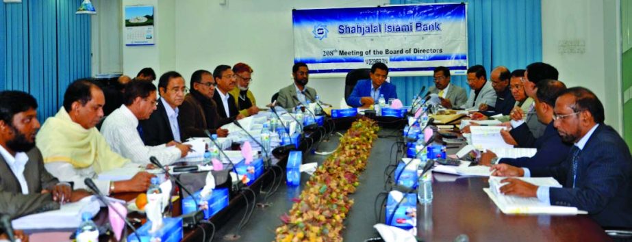 AK Azad, Chairman of the Board of Directors of Shahjalal Islami Bank Limited, presiding over the 208th board meeting at its head office recently.