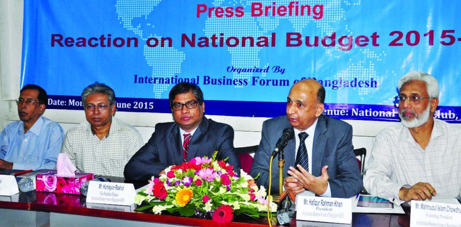 Hafizur Rahman, President of International Business Forum, speaking at a post-budget reaction programme organized by IBFB at Jatiya Press Club on Monday.