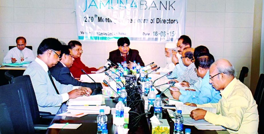 Md Sirajul Islam Varosha, Chairman of the Board of Directors of Jamuna Bank Limited presiding over the 270th meeting at its head office recently. Nur Mohammed, Chairman, Jamuna Bank Foundation, Engr AKM Mosharraf Hussain, Chairman, Executive Committee, Md