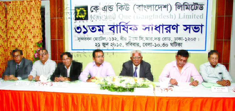 AKM Rafiqul Islam, FCA, Director of Kay & Que (Bangladesh) Limited, presiding over the 31st Annual General Meeting of the company at a city hotel Sunday. The AGM declares no dividend for its shareholder for the year 2014.