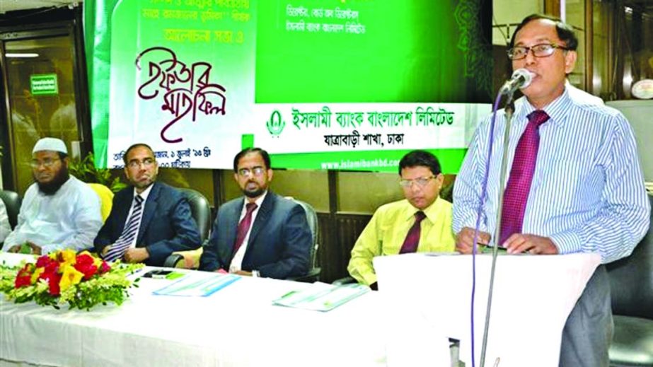 Md Abul Hossain, Director of Islami Bank Bangladesh Limited, addressing on 'Role of Ramzan in Purifying Wealth and Soul' organized by Jatrabari branch of the bank on Wednesday.
