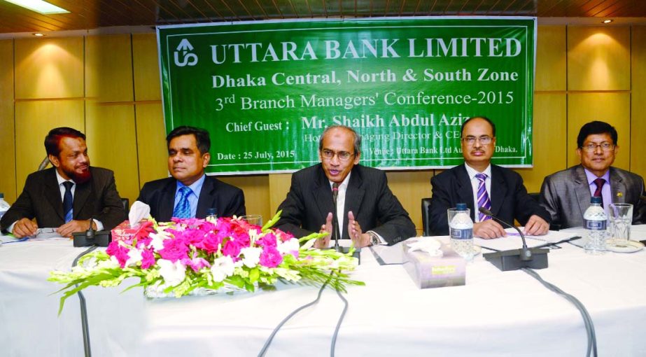 Shaikh Abdul Aziz, Managing Director of Uttara Bank Ltd, addressing the 3rd Branch Managers' Conference-2015 (Dhaka Central, North & South Area) at Uttara Bank Auditorium on Saturday. Deputy Managing Director Mohammed Mosharaf Hossain, Dhaka Central, Nor