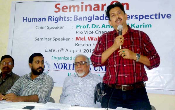 A seminar on ' Human Rights: Bangladesh Perspectives' was held on Thursday at Northern University Khulna Campus with Prof Dr Anwarul Karim and Md Wahiduzzaman present as the speakers.