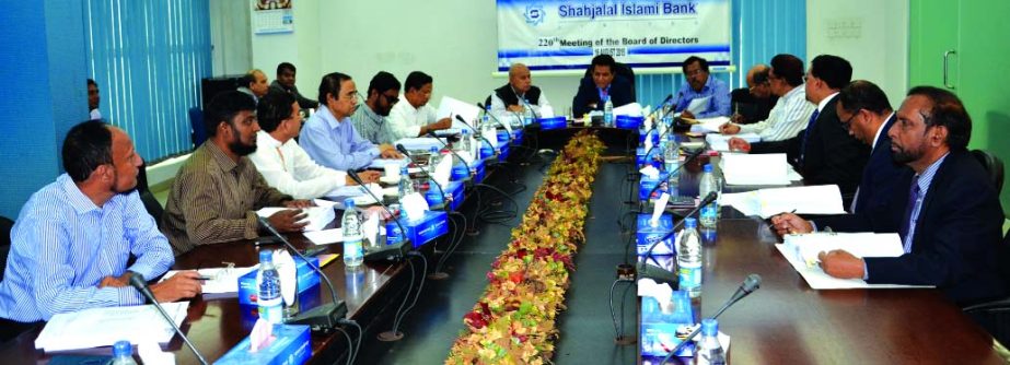 AK Azad, Chairman of Shahjalal Islami Bank Limited, presiding over the 220th meeting of the Board of Directors at its boardroom recently. Other directors of the bank were present.