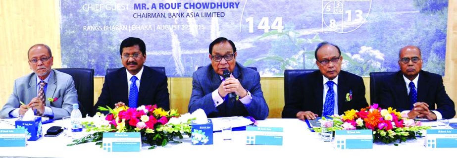 A Rouf Chowdhury, Chairman of Bank Asia speaking at the 'Semi-Annual Business Review Meeting-2015' for Sylhet region at the bank's Training Institute in the city on Saturday. Vice Chairman AM Nurul Islam, Chairman of Board Audit Committee Mohammed Laki