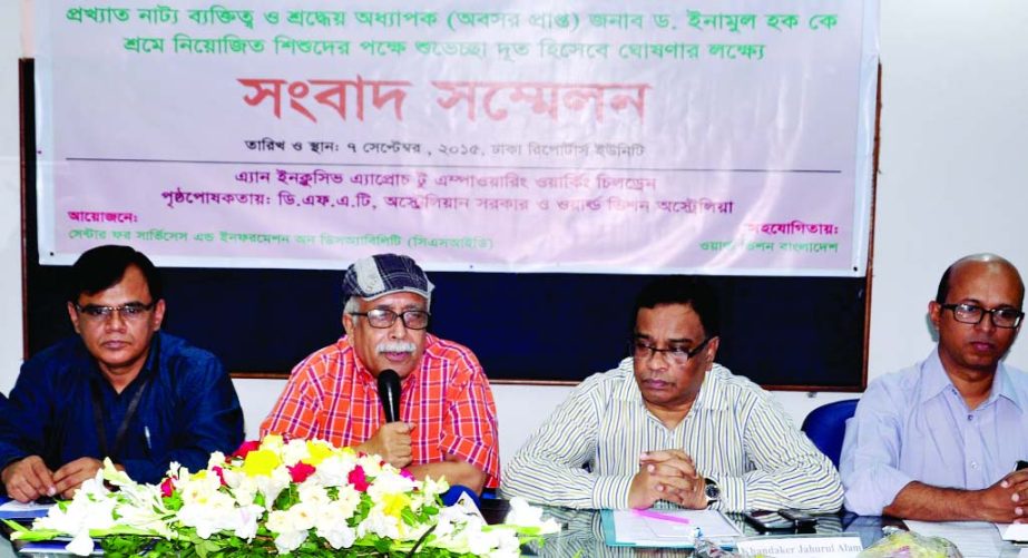 Drama personality Dr Enamul Haque speaking at a press conference on his appointment as goodwill ambassador for working children. Center for Services and Information on Disability organized the programme at Dhaka Reporters Unity on Monday.