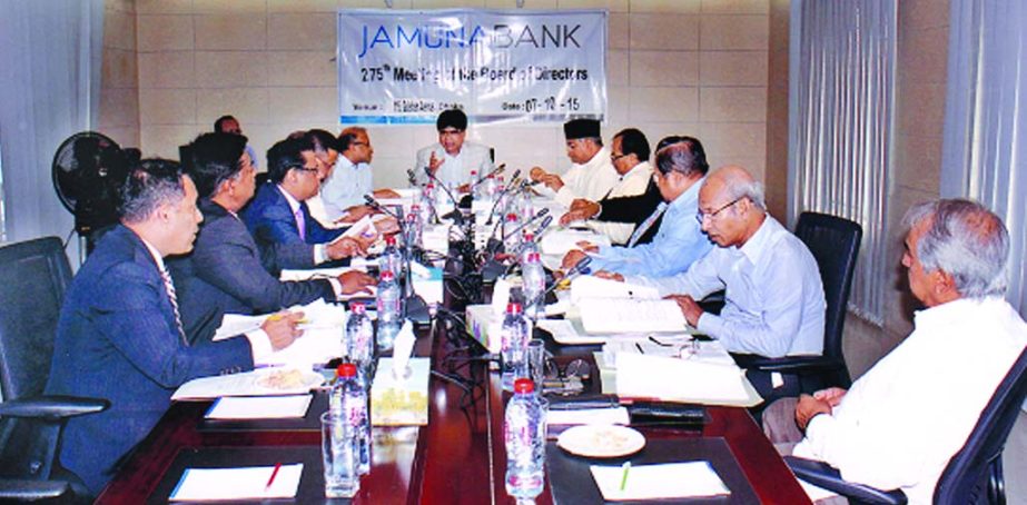 Md Sirajul Islam Varosha, Chairman of the Board of Directors of Jamuna Bank Limited, presiding over its 275th Board meeting at its head office recently.