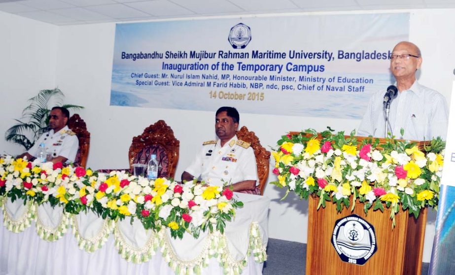 Education Minister Nurul Islam Nahid, MP inaugurates the temporary campus of the first ever maritime university of the country namely Bangabandhu Sheikh Mujibur Rahman Maritime University in the city recently.