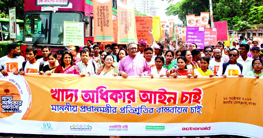 Different organisations including Actionaid Bangladesh brought out a rally in the city on Thursday demanding enactment of Right to Food Act.
