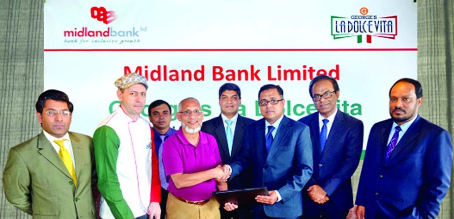 Md Ridwanul Hoque, SVP and Head of Retail Distribution of Midland Bank Limited and Abdus Shakur Chowdhury, Chairman of George's La Dolcevita sign a MoU in the city recently. Under this agreement Visa cardholders of Midland Bank will get 10 percent discou