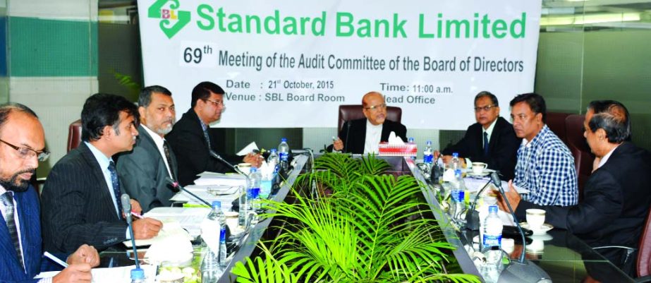 SS Nizamuddin Ahmed, Chairman of Audit Committee of the Board of Directors of Standard Bank Limited, presiding over the69th meeting at its head office on Wednesday.