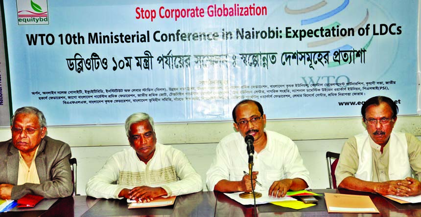 Assistant Director of Equitybd Aminul Haque speaking at a discussion on 'WTO 10th Ministerial Conference in Nairobi: Expectation of LDCs' organized by different organisations at the Jatiya Press Club on Tuesday.