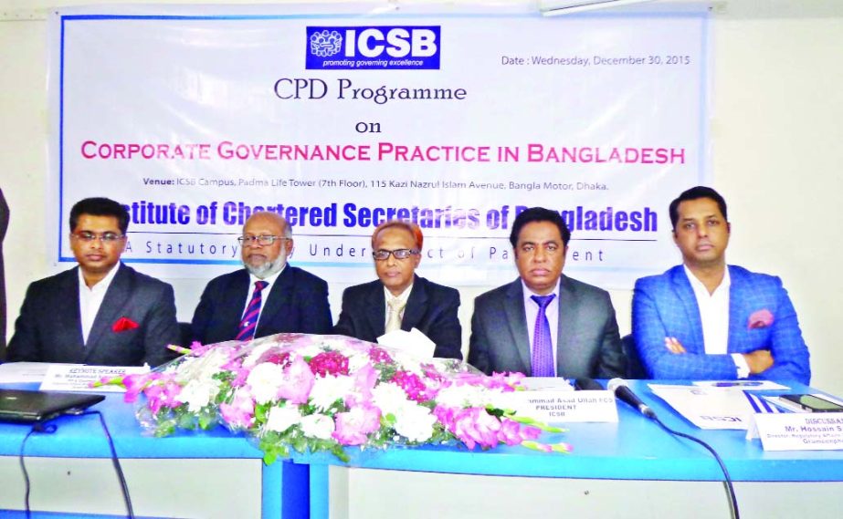 The picture shows that Md Azizur Rahman FCS, Mohammad Sanaullah FCS, Prof Md Helal Uddin Nizami, Mohammad Asad Ullah FCS and Hossain Sadat FCS (from left) were attended at a seminar on Corporate Governance Practice in Bangladesh organized by ICSB and CPD