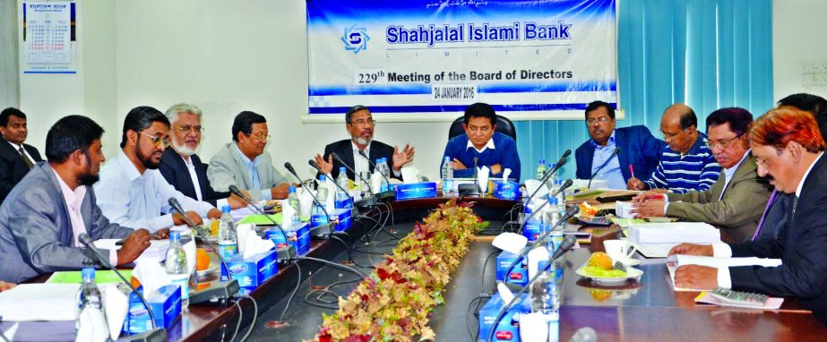 AK Azad, Chairman, Board of Directors of Shahjalal Islami Bank Limited presiding over the 229th board meeting at its boardroom in the city recently.