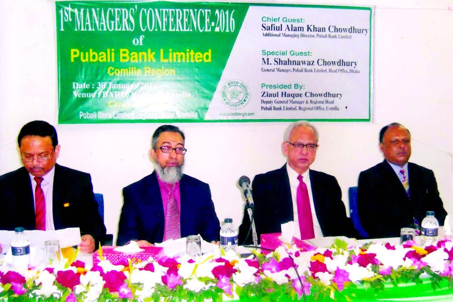 Safiul Alam Khan Chowdhury, Additional Managing Director of Pubali Bank Ltd, inaugurating its 1st Managers' Conference- 2016 participated by all Managers of Comilla Region of Pubali Bank Limited recently. M Shahnawaz Chowdhury, General Manager of Head O