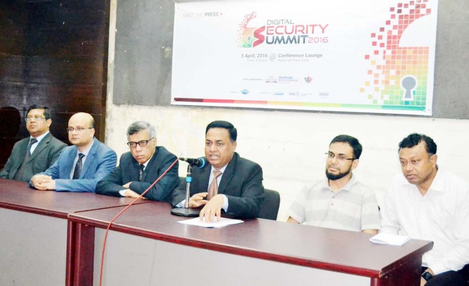 Mohammad Nuruzzaman, Executive Director, Daffodil International Academy and Coordinator of Digital Security Summit-2016 speaking at a "Meet the Press" program at the Conference Lounge of Jatiya Press Club in the capital on Tuesday.