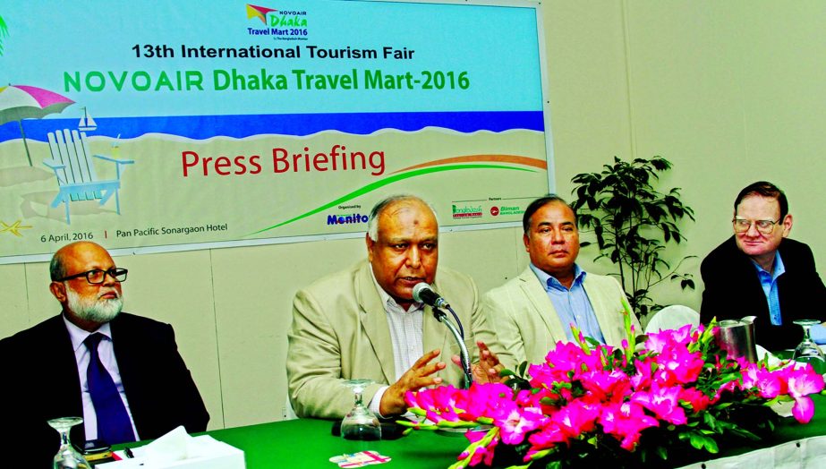 Kazi Wahidul Alam, Chairman of the NOVOAIR Dhaka Travel Mart 2016 organising committee speaking at a press conference on Thursday at a city hotel. Bhubon Chandra Biswas, Director, Bangladesh Tourism Board, Syed Ahsan Hossain Kazi, General Manager, Biman B