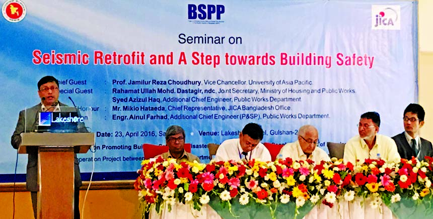 Vice Chancellor, University of Asia Pacific Prof. Jamilur Reza Choudhury speaks at a programme on Promoting Building Safety for Disaster Risk Reduction in the city on Saturday PWD and JICA jointly launched a Project. Representative of JICA Bangladesh Miki