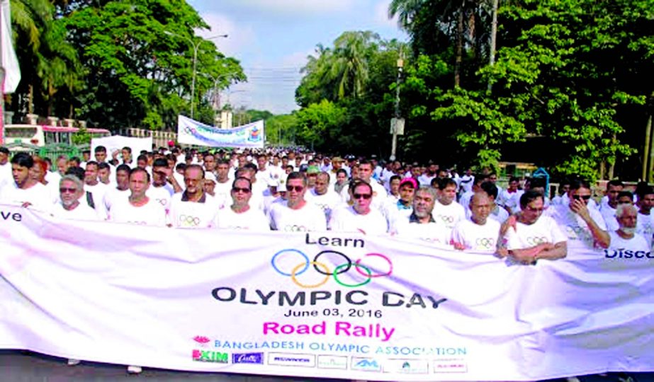 Bangladesh Olympic Association brought out a rally in the city street on Friday marking the Olympic Day.