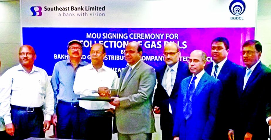 Southeast Bank Limited (SEBL) has recently signed a MoU with Bakhrabad Gas Distribution Company Limited (BGDCL) recently for collection of Gas bills. Managing Director of SEBL and Secretary of BGDCL M. A. Hannan Azad exchanging document on be half of thei