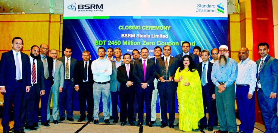 Standard Chartered Bank has arranged BDT 2.45 billion Zero Coupon Bond for BSRM Steels Limited. A total of ten investors from banking, non-banking and insurance sectors invested in the bond. In the picture, representatives of BSRM Group and investors are