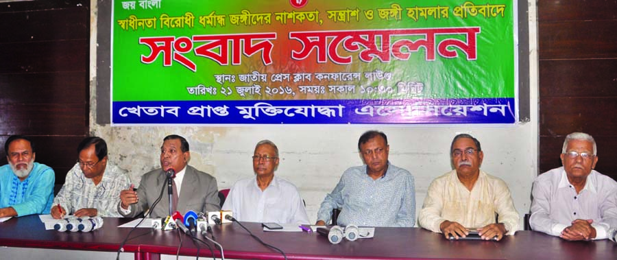 Speakers at a press conference organised by Gallantry Recipients Freedom Fighters Association at Jatiya Press Club on Thursday in protest against terror attacks and extremism.