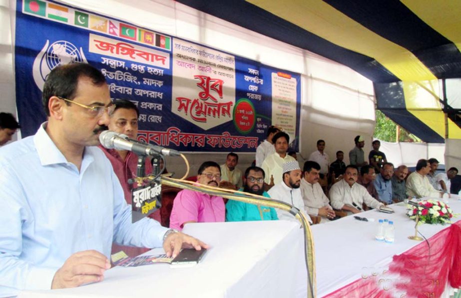 CCC Mayor A J M Nasir Uddin speaking at a youth conference on militancy and terrorism organised by SAARC Human Rights' Foundation as Chief Guest on Saturday.