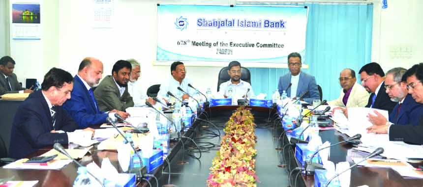 The 678th Executive Committee (EC) meeting of Shahjalal Islami Bank Limited held recently in the city. Md. Sanaullah Shahid, Chairman of the EC, Engineer Md. Towhidur Rahman, Chairman of the Board of Directors, Mohiuddin Ahmed and Md. Harun Miah Vice-Chai