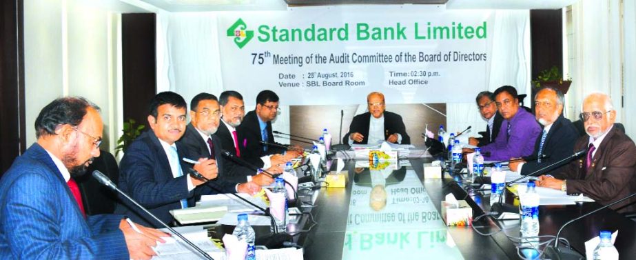 SS Nizamuddin Ahmed, Chairman of the Audit Committee of the Board of Directors of Standard Bank Limited, presiding its 75th meeting at the bank's head office on Sunday. Audit Committee members Md. Zahedul Hoque, Md. Iftikhar- Uz- Zaman, Najmul Huq Chaudh