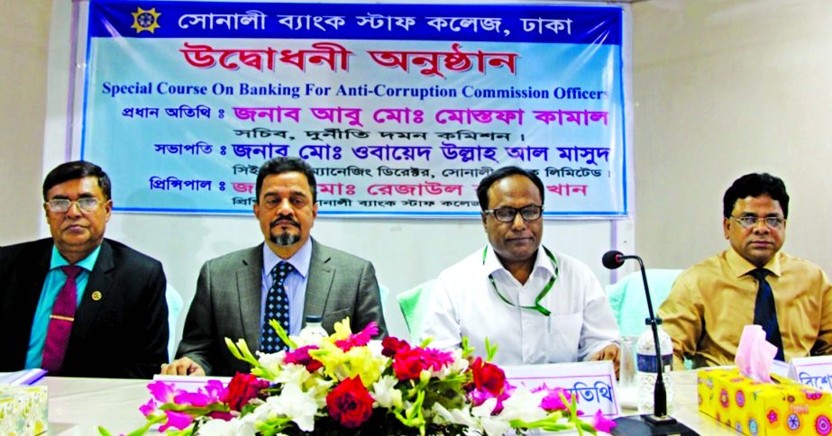 Abu Md. Mostafa Kamal Anti-Corruption Commission Secretary inaugurates "Special Course on Banking for its officers" at Sonali Bank Staff College premises recently. Md. Obayed Ullah Al Masud, CEO and Managing Director and Kamruzzaman Chowdhury, General M