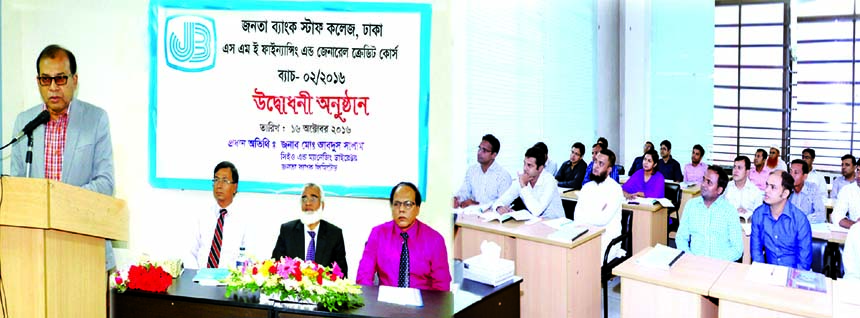 Janata Bank Staff College (JBSC), Dhaka recently inaugurated a 5-day long course on SME Financing & General Credit for Officers of Janata Bank Limited. Md. Abdus Salam, CEO & Managing Director of the Bank and Md. Kabir Ahmed, Principal (General Manager )