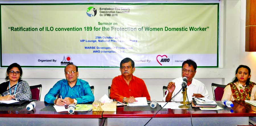 General Secretary of WARBE Development Foundation Faruque Ahmed speaking at a seminar on 'Ratification of ILO Convention 189 for the Protection of Women Domestic Workers' organised by different organisations at the Jatiya Press Club on Tuesday.