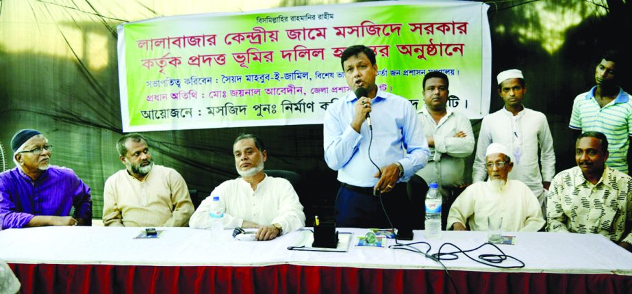 SYLHET: Md Zainul Abedin, DC, South Surma Upazila speaking at a documents handover programme of government land for Lalbazar Central Mosque as Chief Guest in the Upazila recently.