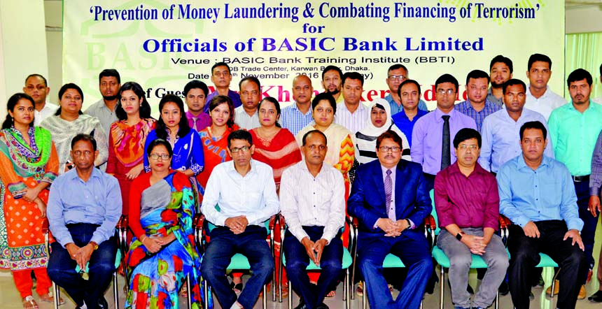 BASIC Bank Limited organized a day-long workshop on 'Prevention of Money Laundering and Combating Financing of Terrorism' for its officials in the city recently. In the inauguration session of the workshop, Kanak Kumar Purkayastha, Deputy Managing Direc