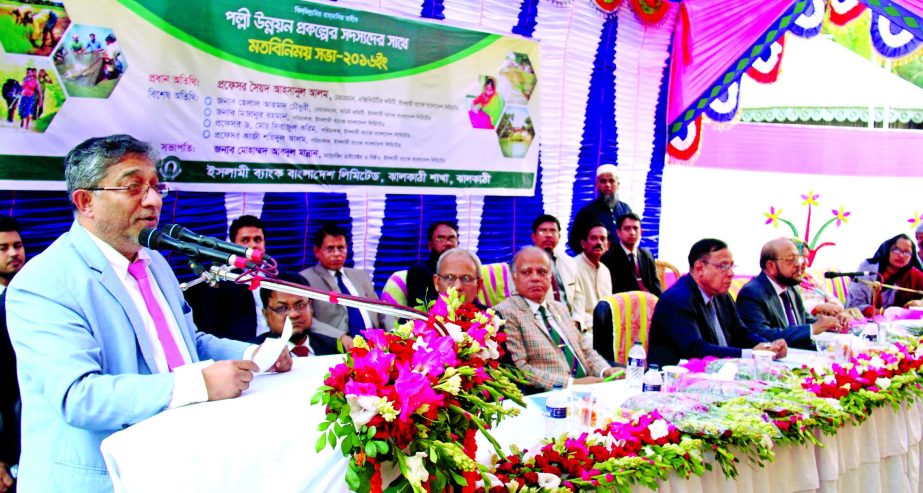 Prof Syed Ahsanul Alam, Chairman, Executive Committee of Islami Bank Bangladesh Ltd delivering chief guest speech at a view exchange meeting on Rural Development Scheme at Kefayetnagar of Jhalokathi recently. Mohammad Abdul Mannan, Managing Director, Hela